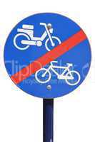 No bicycle and motorcycle sign