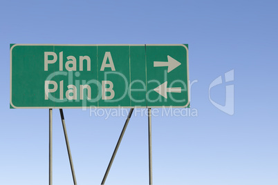 plan a or plan b road sign