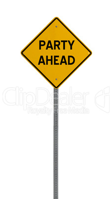 party ahead - Yellow road warning sign