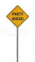 party ahead - Yellow road warning sign