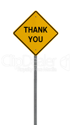 thank you - Yellow road warning sign