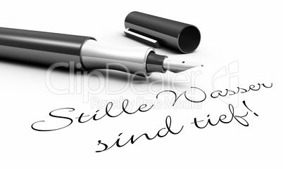 Stille Wasser sind tief! - Stift Konzept