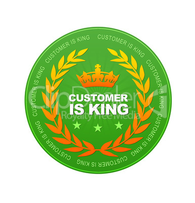 Customer Is King