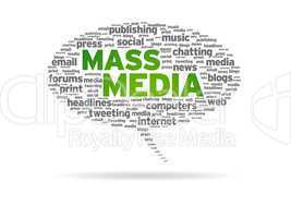 Speech Bubble - Mass Media