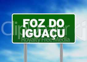 Green Road Sign -  Foz do Iguacu, Brazil
