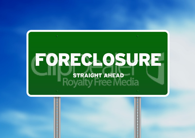 Green Road Sign - Foreclosure