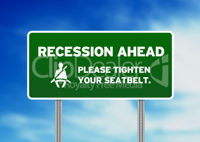Green Road Sign - Recession Ahead