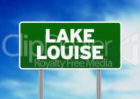 Lake Louise Road Sign