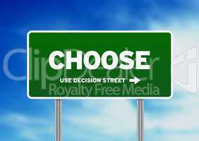 Choose Road Sign