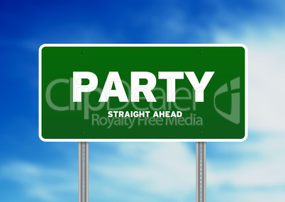 Party Highway Sign