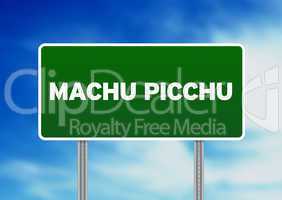 Machu Picchu Highway Sign