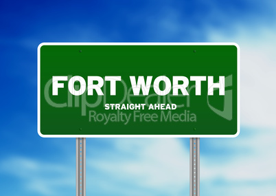 Fort Worth, Texas Highway Sign