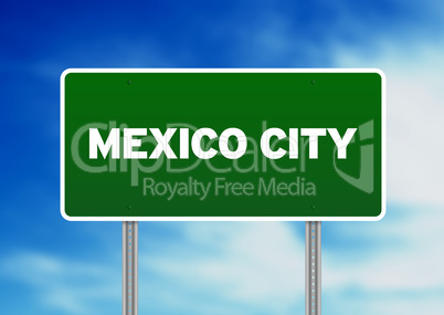 Mexico City Highway  Sign