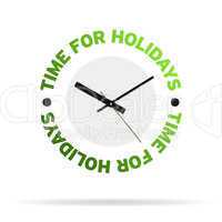 Time For Holidays Clock