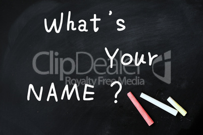 What's your name written on a Chalkboard
