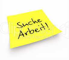 Notizzettel - Suche Arbeit!