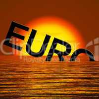 Euro Word Sinking And Sunset Showing Depression Recession And Ec
