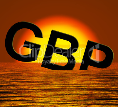 Gbp Word Sinking And Sunset Showing Depression Recession And Eco