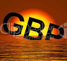 Gbp Word Sinking And Sunset Showing Depression Recession And Eco