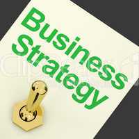 Business Strategy Switch Showing Vision And Motivation.