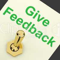 Give Feedback Switch Showing Opinions And Surveys