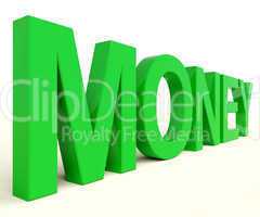 Money Text In Green As Symbol For Wealth And Finance