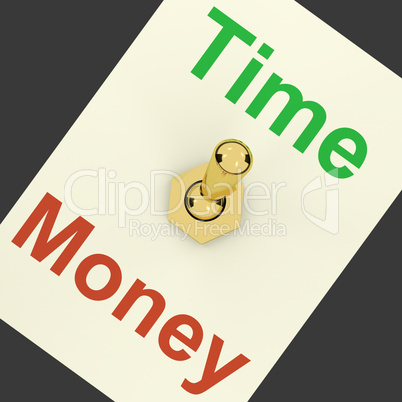 Time Money Switch Showing Hours Are More Important Than Wealth