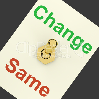 Change Same Switch Showing That We Should Do Things Differently