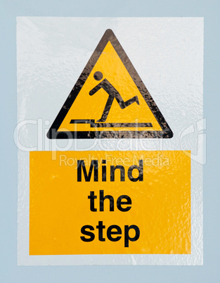 Mind the step sign