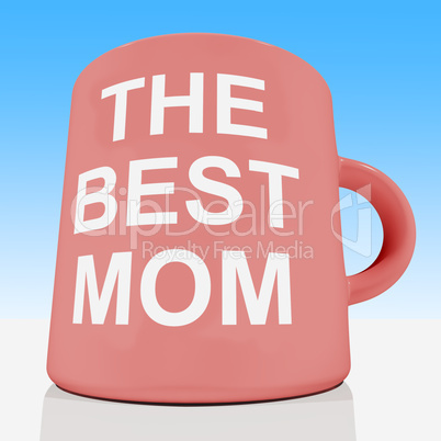 The Best Mom Mug With Sky Background Showing A Loving Mother