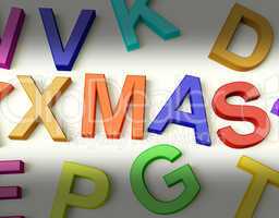 Xmas Written In Plastic Kids Letters