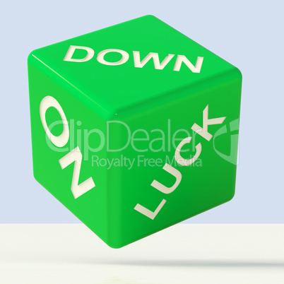 Down On Luck Dice Meaning Failure And Losing