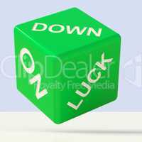 Down On Luck Dice Meaning Failure And Losing