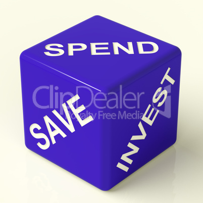 Save Spend Invest Dice Showing Financial Choices