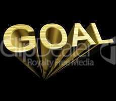 Goal Text In Gold And 3d As Symbol For Aiming And Target