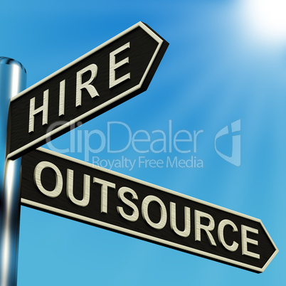 Hire Or Outsource Directions On A Signpost
