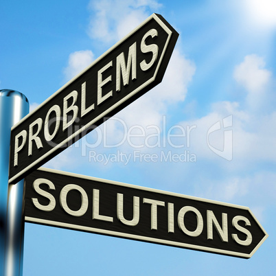 Problems Or Solutions Directions On A Signpost