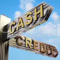 Cash Or Credit Directions On A Signpost