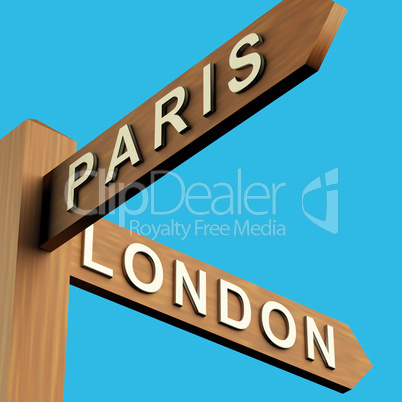 Paris Or London Directions On A Signpost