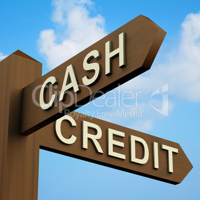 Cash Or Credit Words On A Signpost