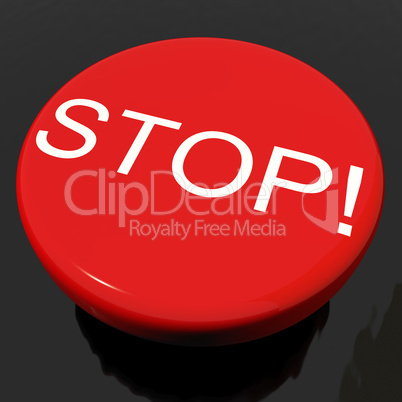 Stop Button As Symbol For Panic Or Warning