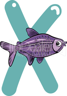 X for x-ray fish