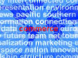 Commerce Word Showing The Business Of Buying And Selling