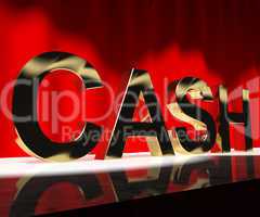 Cash On Stage As Symbol For Currency And Finance Or Acting Caree