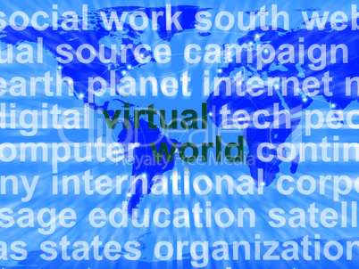 Virtual World Words On Map Showing Global Internet Or Worldwide