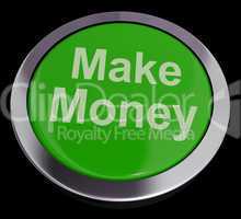 Make Money Button Green Showing Startup Business And Wealth