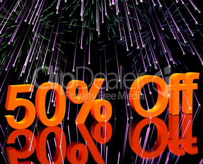 50% Off With Fireworks Showing Sale Discount Of Fifty Percent