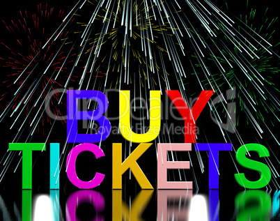 Buy Tickets Words With Fireworks Showing Concert Or Festival Adm