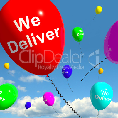 We Deliver Balloons Showing Delivery Shipping Service Or Logisti