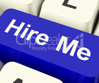 Hire Me Computer Key Showing Work And Careers Search Online